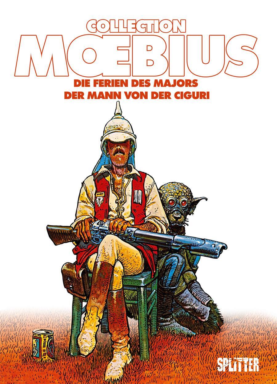 Cover: 9783967922004 | Moebius Collection: Die Ferien des Majors / Der Mann von der Ciguri