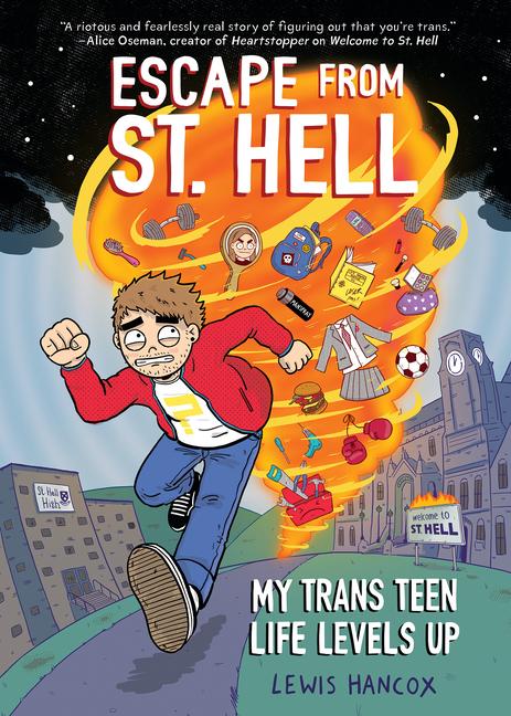 Cover: 9781338824476 | Escape from St. Hell: My Trans Teen Life Levels Up: A Graphic Novel