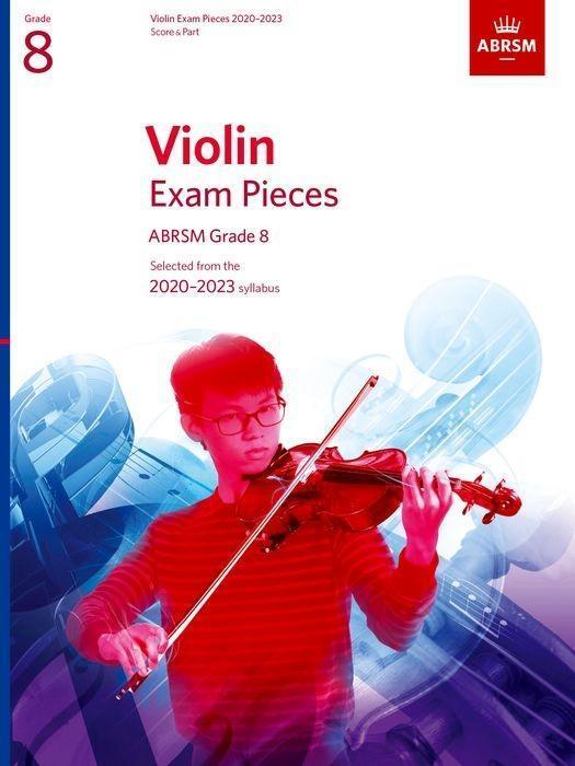 Cover: 9781786012517 | Violin Exam Pieces 2020-2023, ABRSM Grade 8, Score & Part | ABRSM