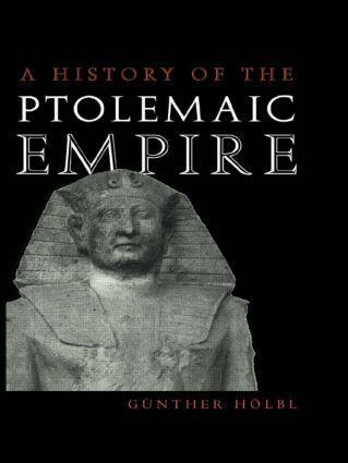 Cover: 9780415234894 | A History of the Ptolemaic Empire | Gunther Hoelbl | Taschenbuch
