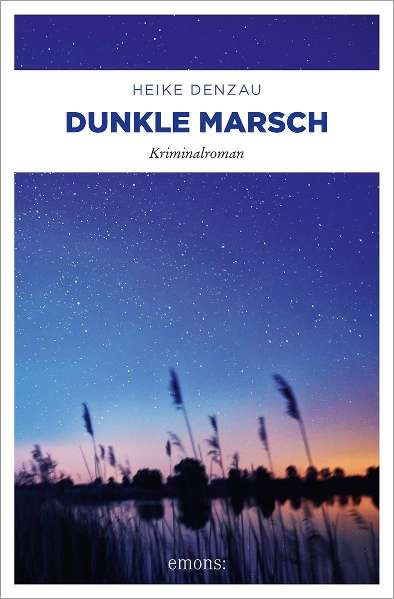 Cover: 9783954519705 | Dunkle Marsch | Heike Denzau | Taschenbuch | Lyn Harms | Deutsch