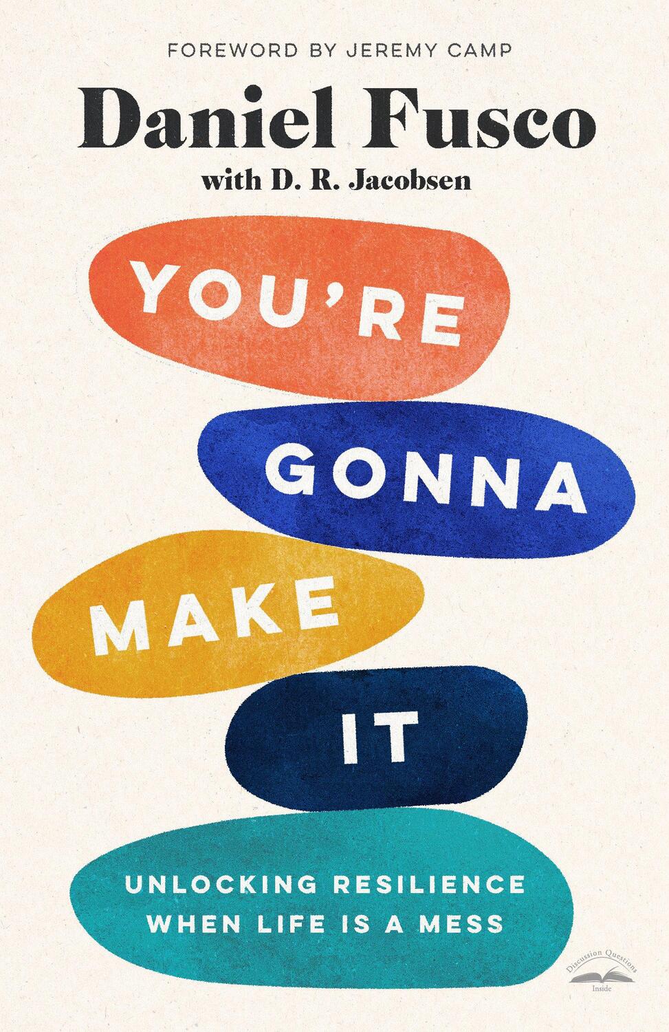 Cover: 9780593192689 | You're Gonna Make It: Unlocking Resilience When Life Is a Mess | Fusco