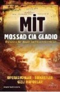 Cover: 9789944300414 | MIT, Mossad, CIA, Gladio | Ali Kuzu | Taschenbuch | Türkisch | 2017