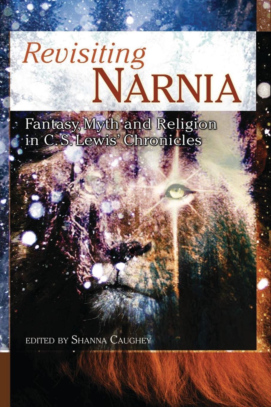 Cover: 9781932100631 | Revisiting Narnia | Shanna Caughey | Taschenbuch | Paperback | 2005