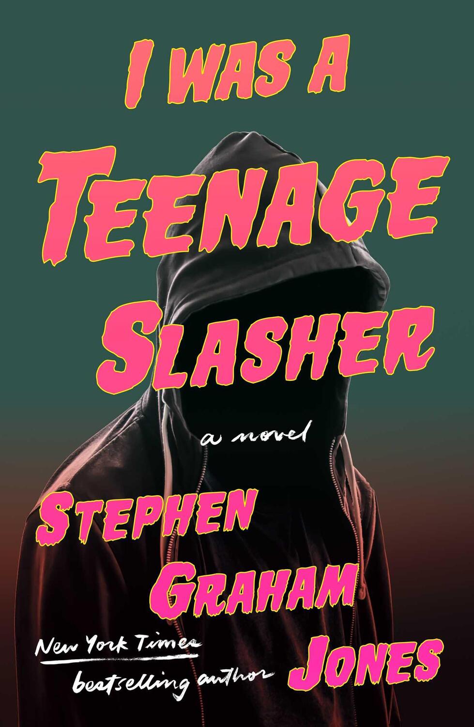 Cover: 9781668022245 | I Was a Teenage Slasher | Stephen Graham Jones | Buch | Englisch