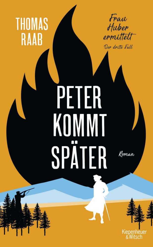 Cover: 9783462002065 | Peter kommt später | Frau Huber ermittelt. Der dritte Fall | Raab