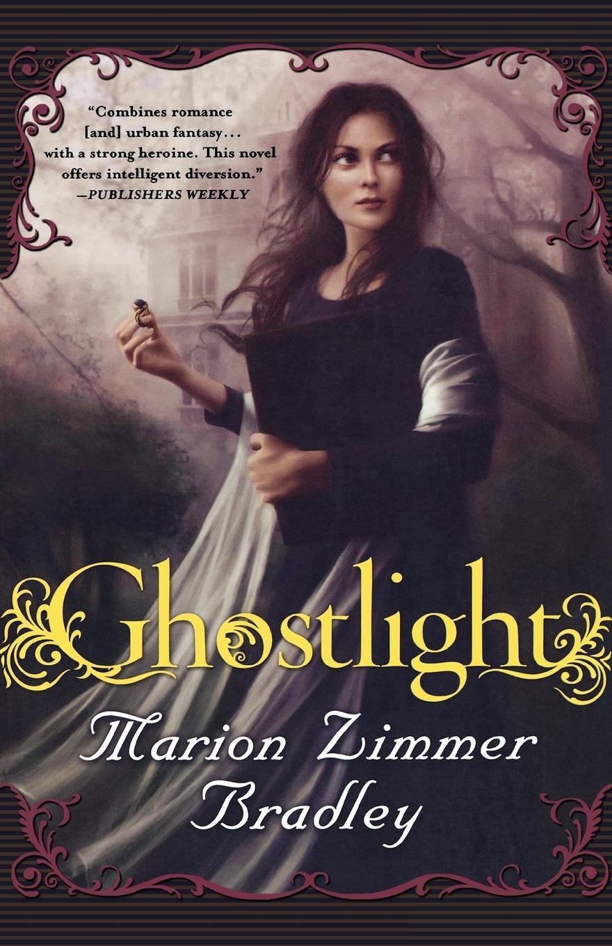 Cover: 9780765321886 | Ghostlight | Marion Bradley | Taschenbuch | Paperback | Englisch