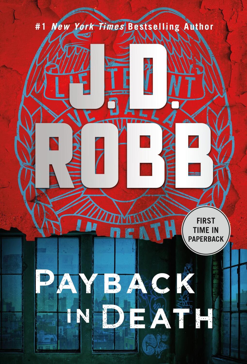 Cover: 9781250866127 | Payback in Death: An Eve Dallas Novel | J. D. Robb | Taschenbuch