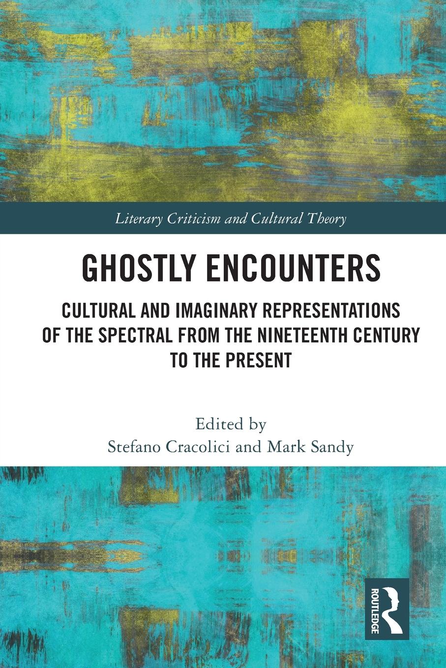 Cover: 9780367677015 | Ghostly Encounters | Mark Sandy (u. a.) | Taschenbuch | Englisch