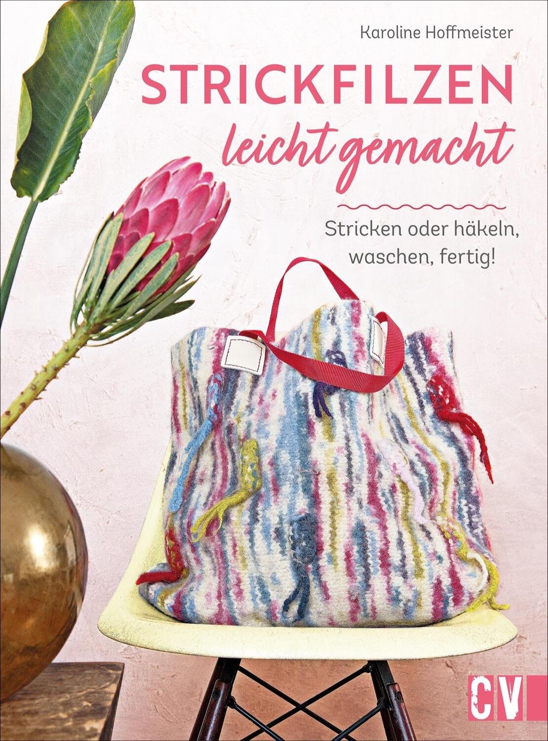 Cover: 9783841066534 | Strickfilzen leicht gemacht | Stricken oder häkeln, waschen, fertig!