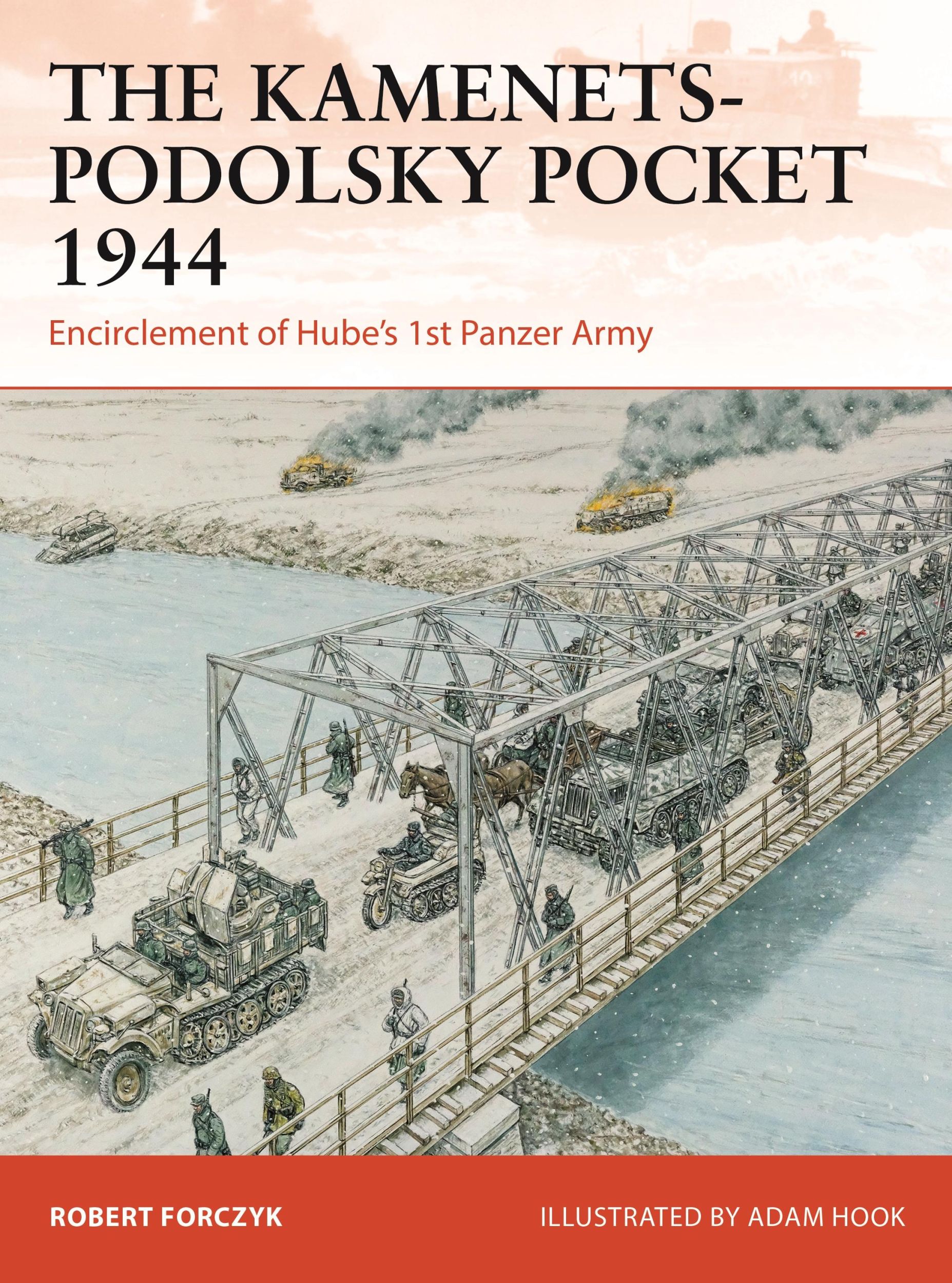 Cover: 9781472862266 | The Kamenets-Podolsky Pocket 1944 | Robert Forczyk | Taschenbuch