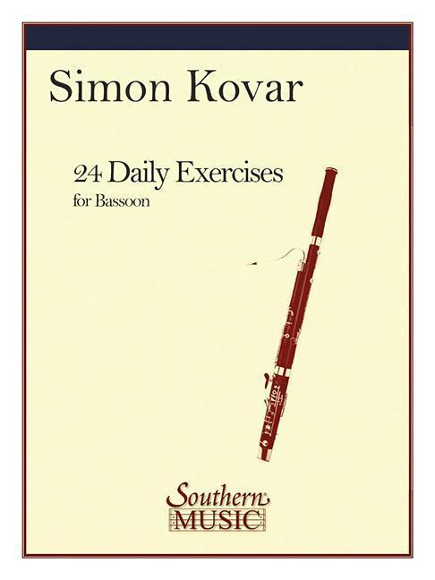 Cover: 9781581063325 | 24 Daily Exercises for Bassoon | Simon Kovar | Southern Music | Buch