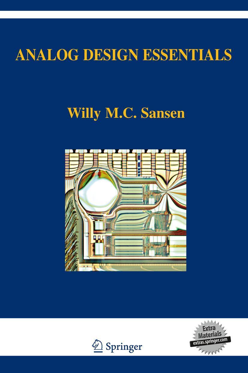 Cover: 9780387257464 | Analog Design Essentials | Willy M Sansen | Buch | CDROM, 004 | viii