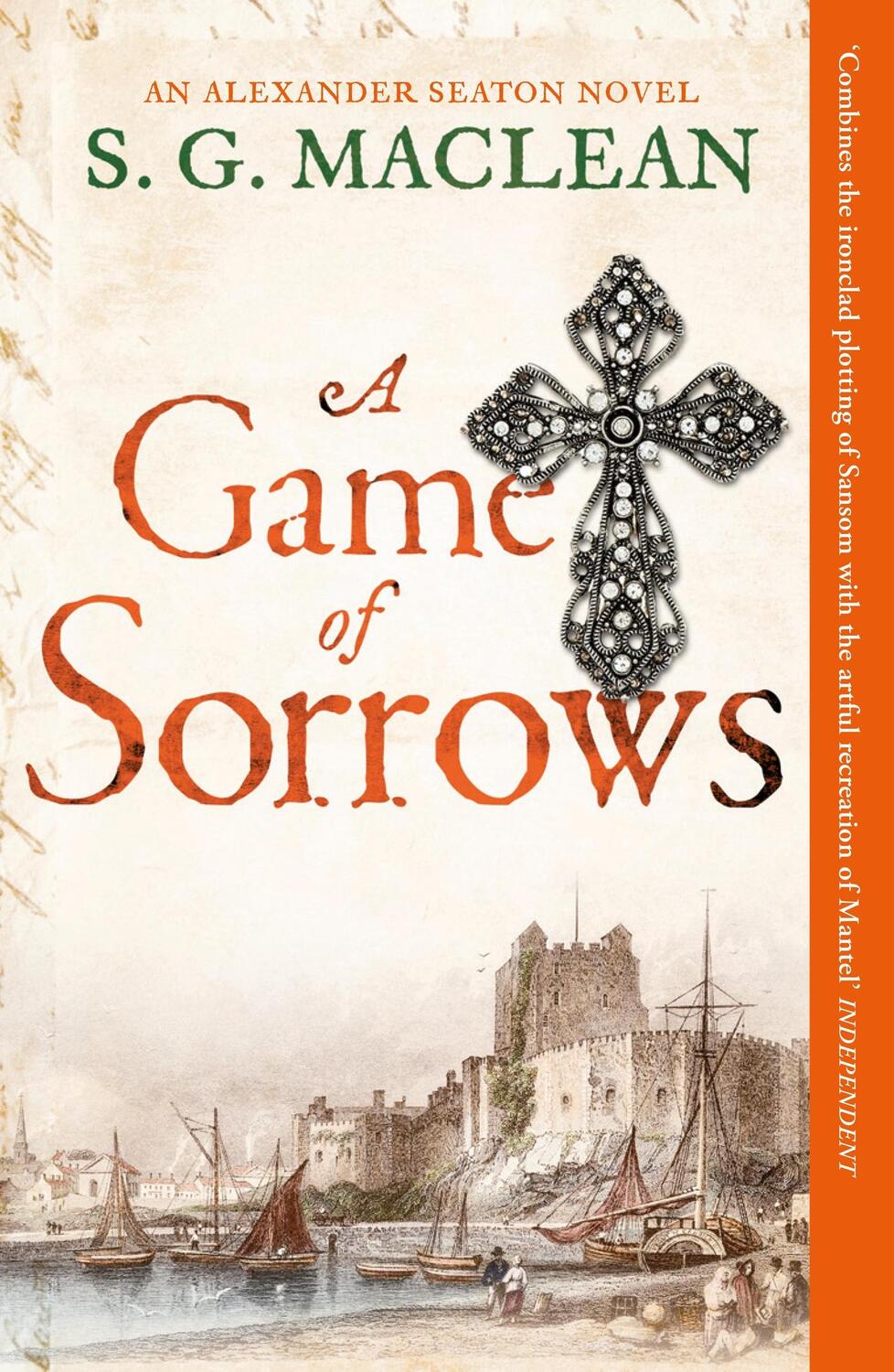 Cover: 9781849162449 | A Game of Sorrows | S. G. Maclean | Taschenbuch | Englisch | 2010