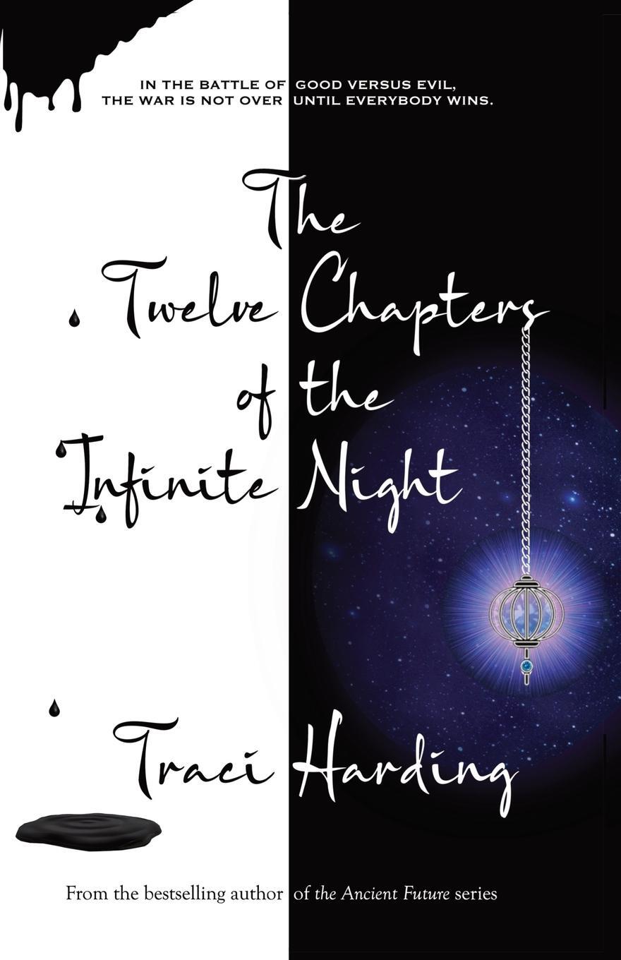 Cover: 9780645614107 | The Twelve Chapters of the Infinite Night | Traci Harding | Buch