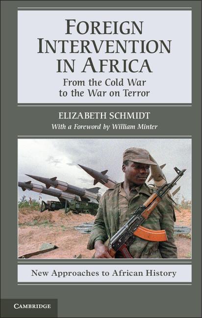 Cover: 9780521709033 | Foreign Intervention in Africa | Elizabeth Schmidt | Taschenbuch