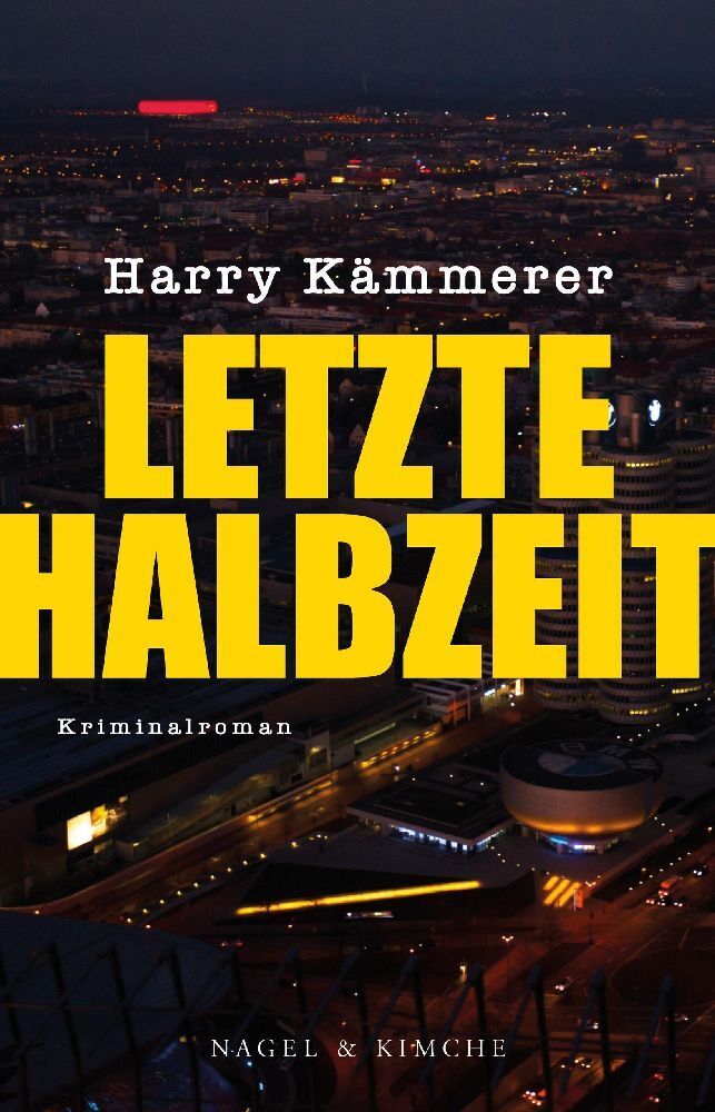 Cover: 9783755600206 | Letzte Halbzeit | Harry Kämmerer | Taschenbuch | 272 S. | Deutsch
