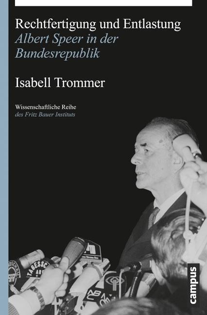 Cover: 9783593505299 | Rechtfertigung und Entlastung | Isabell Trommer | Buch | 367 S. | 2016