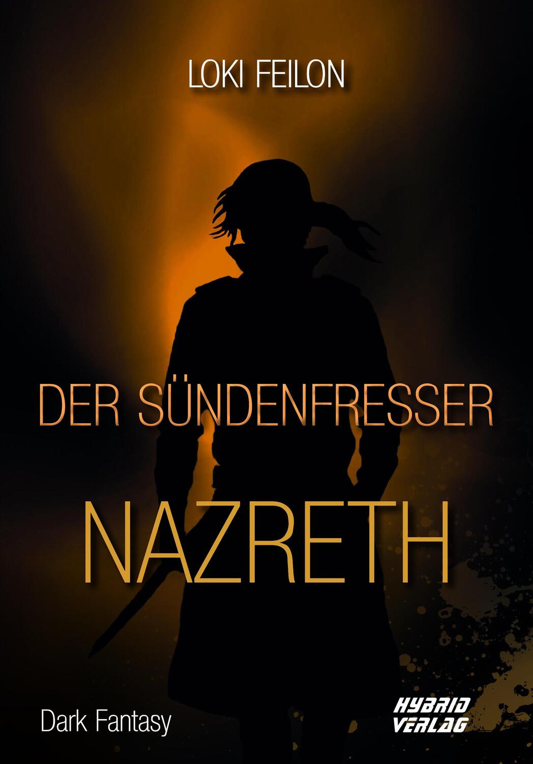 Cover: 9783967410709 | Der Sündenfresser | Nazreth | Feilon Loki | Taschenbuch | Deutsch