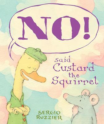Cover: 9781419755248 | NO! Said Custard the Squirrel | Buch | Gebunden | Englisch | 2022