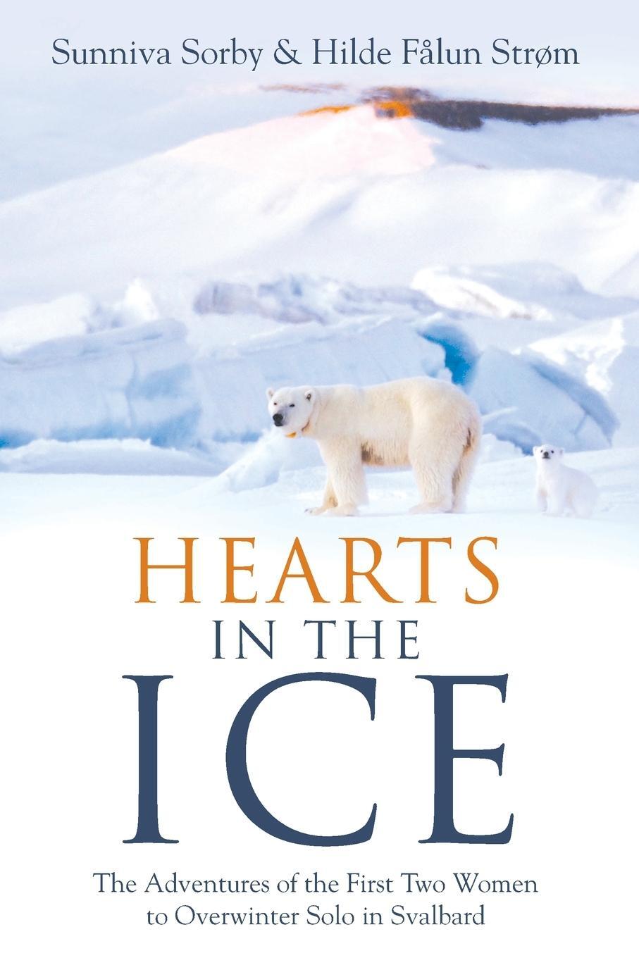 Cover: 9781956470031 | Hearts in the Ice | Sunniva Sorby (u. a.) | Taschenbuch | Paperback