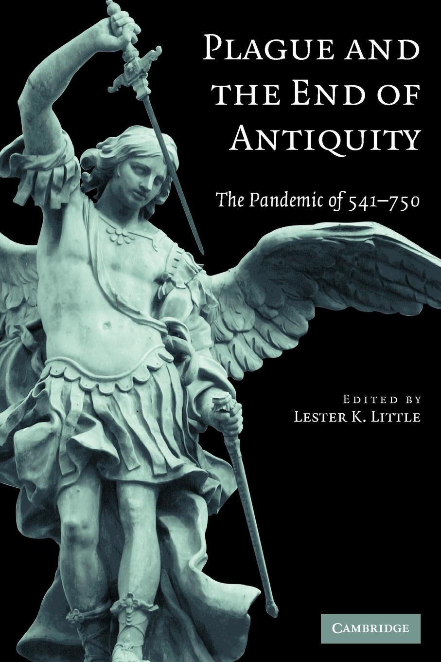 Cover: 9780521718974 | Plague and the End of Antiquity | The Pandemic of 541-750 | Little