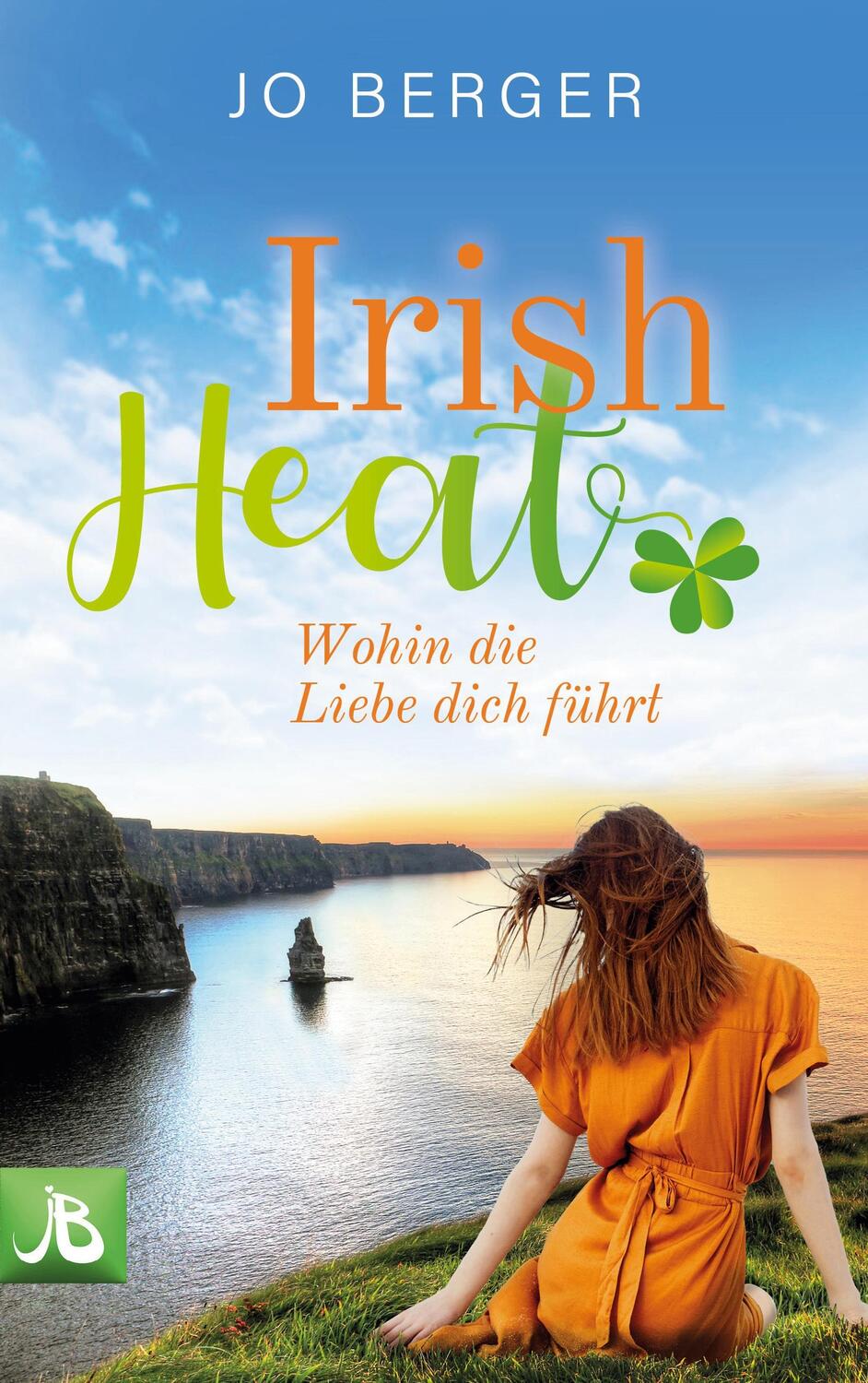 Cover: 9783754356319 | Irish Heat | Wohin die Liebe dich führt | Jo Berger | Taschenbuch