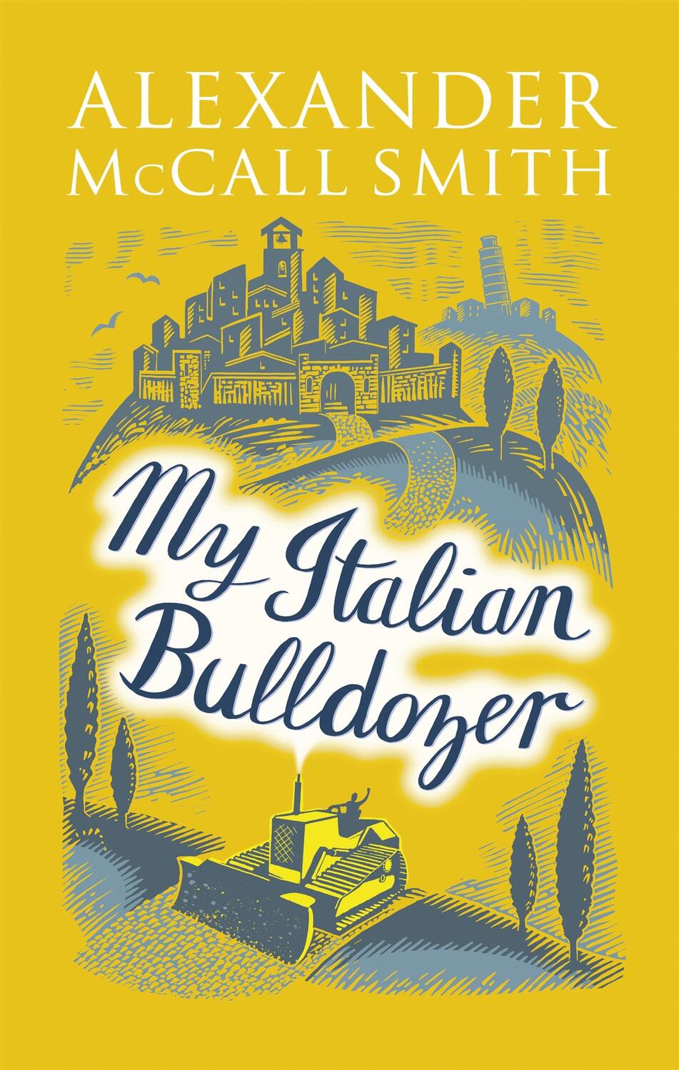 Cover: 9780349142296 | My Italian Bulldozer | Alexander McCall Smith | Taschenbuch | 250 S.