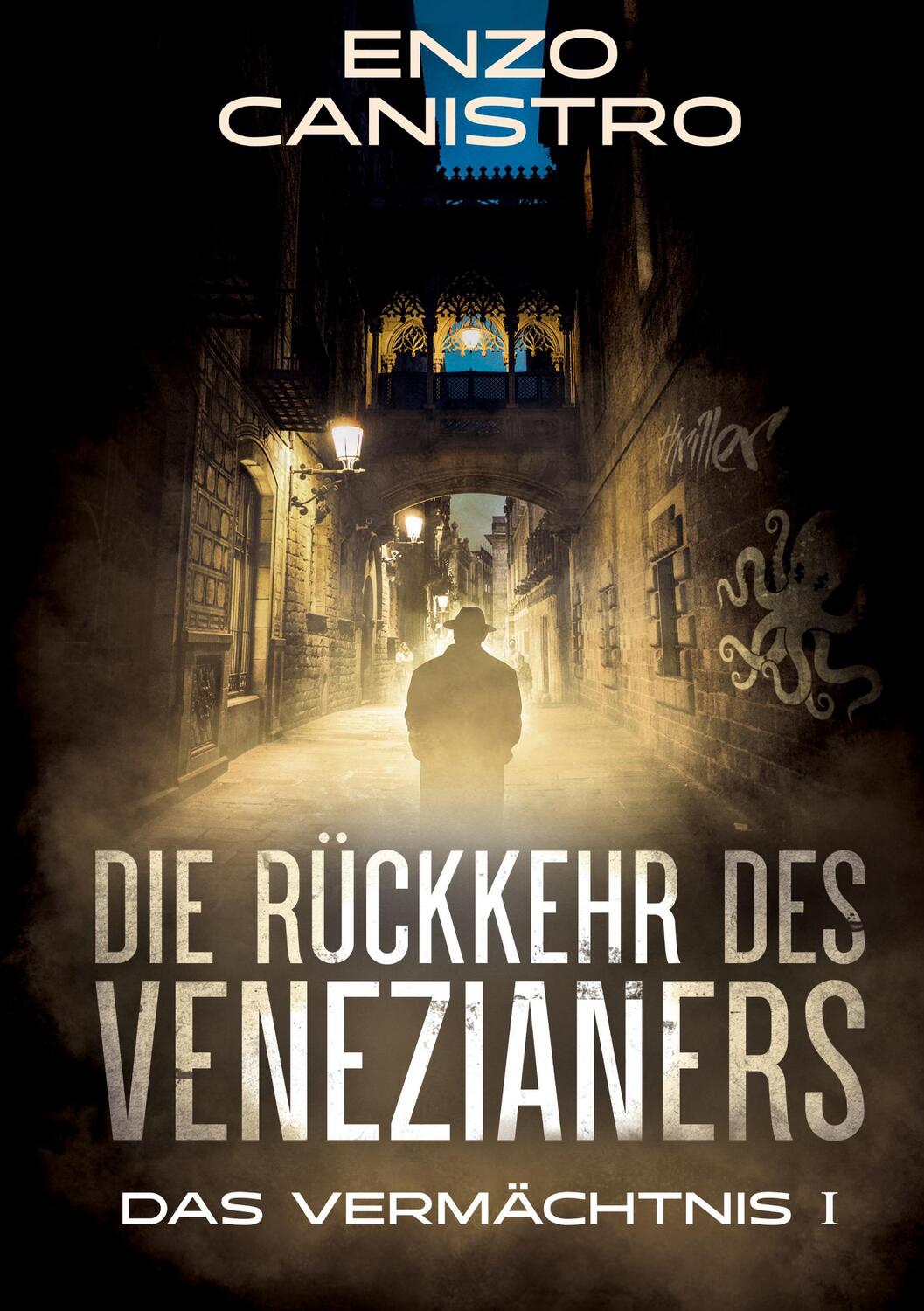 Cover: 9783347659261 | Die Rückkehr des Venezianers - Mordermittlungen in Mailand | Canistro