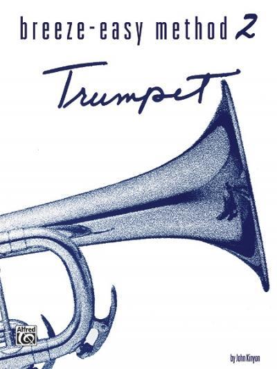 Cover: 9780897243759 | Breeze-Easy Method 2: Trumpet | John Kinyon | Taschenbuch | 32 S.