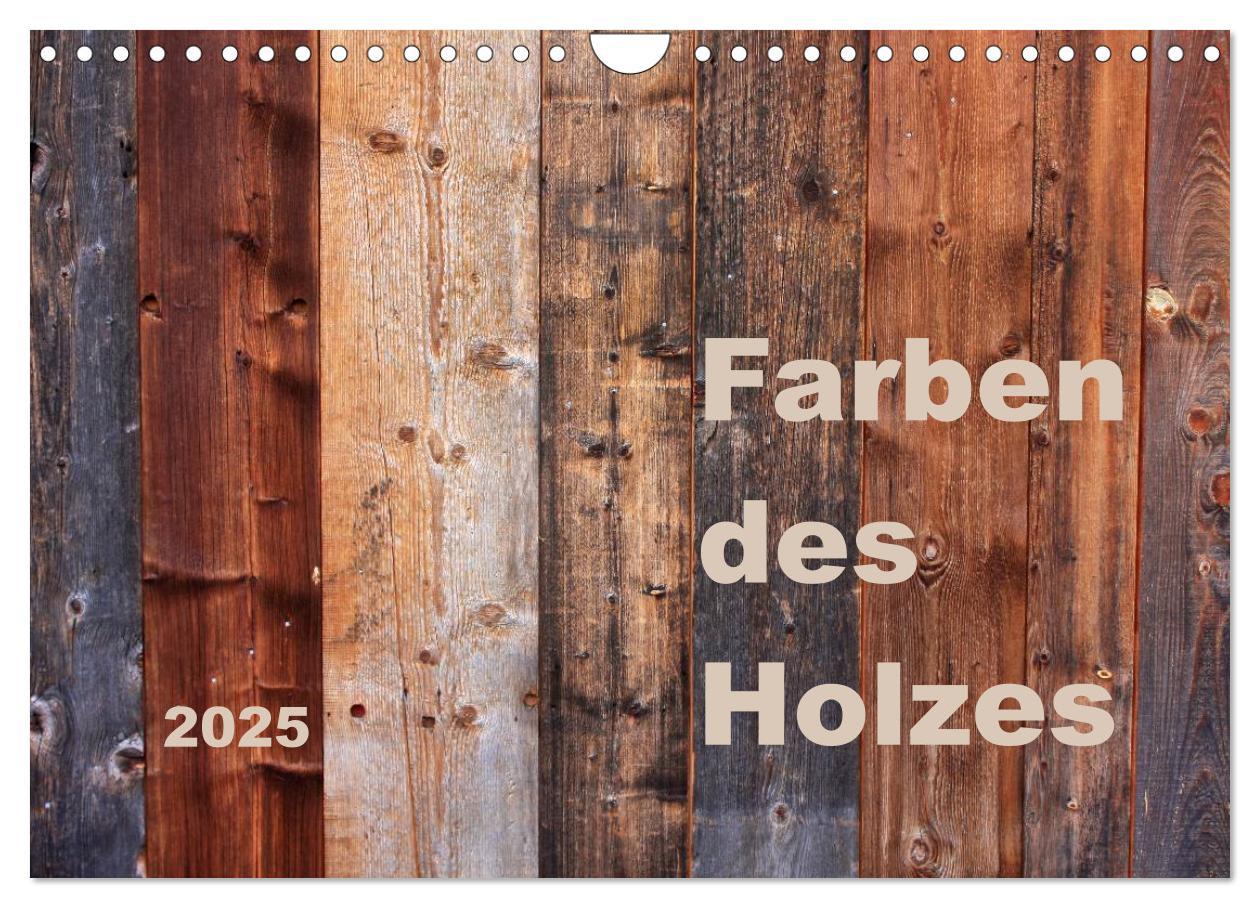 Cover: 9783435476268 | Farben des Holzes (Wandkalender 2025 DIN A4 quer), CALVENDO...