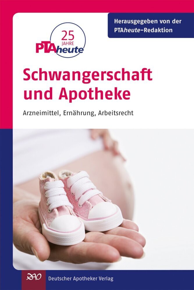 Cover: 9783769255362 | Schwangerschaft und Apotheke | PTAheute-Redaktion | Taschenbuch | 2011
