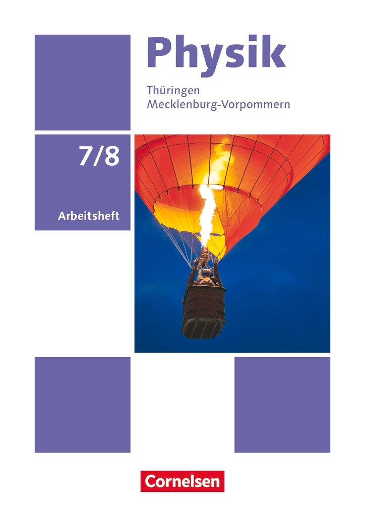 Cover: 9783060157259 | Physik 7./8. Schuljahr Ausgabe A - Arbeitsheft | Thorid Rabe | Buch