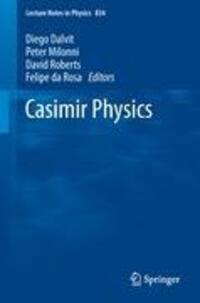 Cover: 9783642202872 | Casimir Physics | Diego Dalvit (u. a.) | Taschenbuch | Englisch