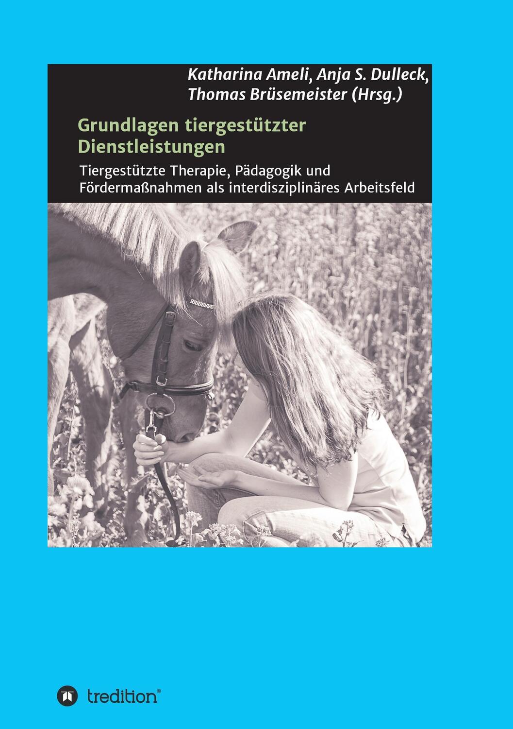 Cover: 9783734551338 | Grundlagen tiergestützter Dienstleistungen | Thomas Brüsemeister