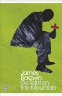 Cover: 9780141185910 | Go Tell it on the Mountain | James Baldwin | Taschenbuch | Englisch