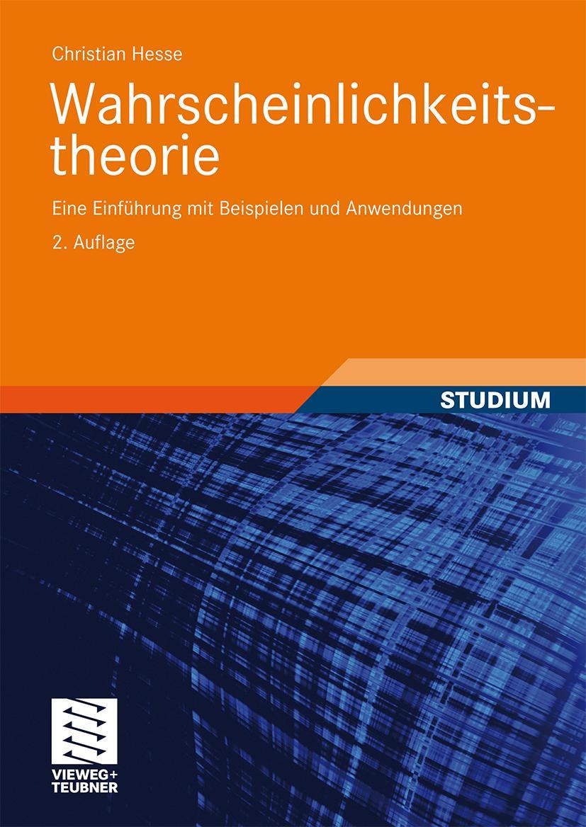 Cover: 9783834809698 | Wahrscheinlichkeitstheorie | Christian H. Hesse | Buch | xii | Deutsch