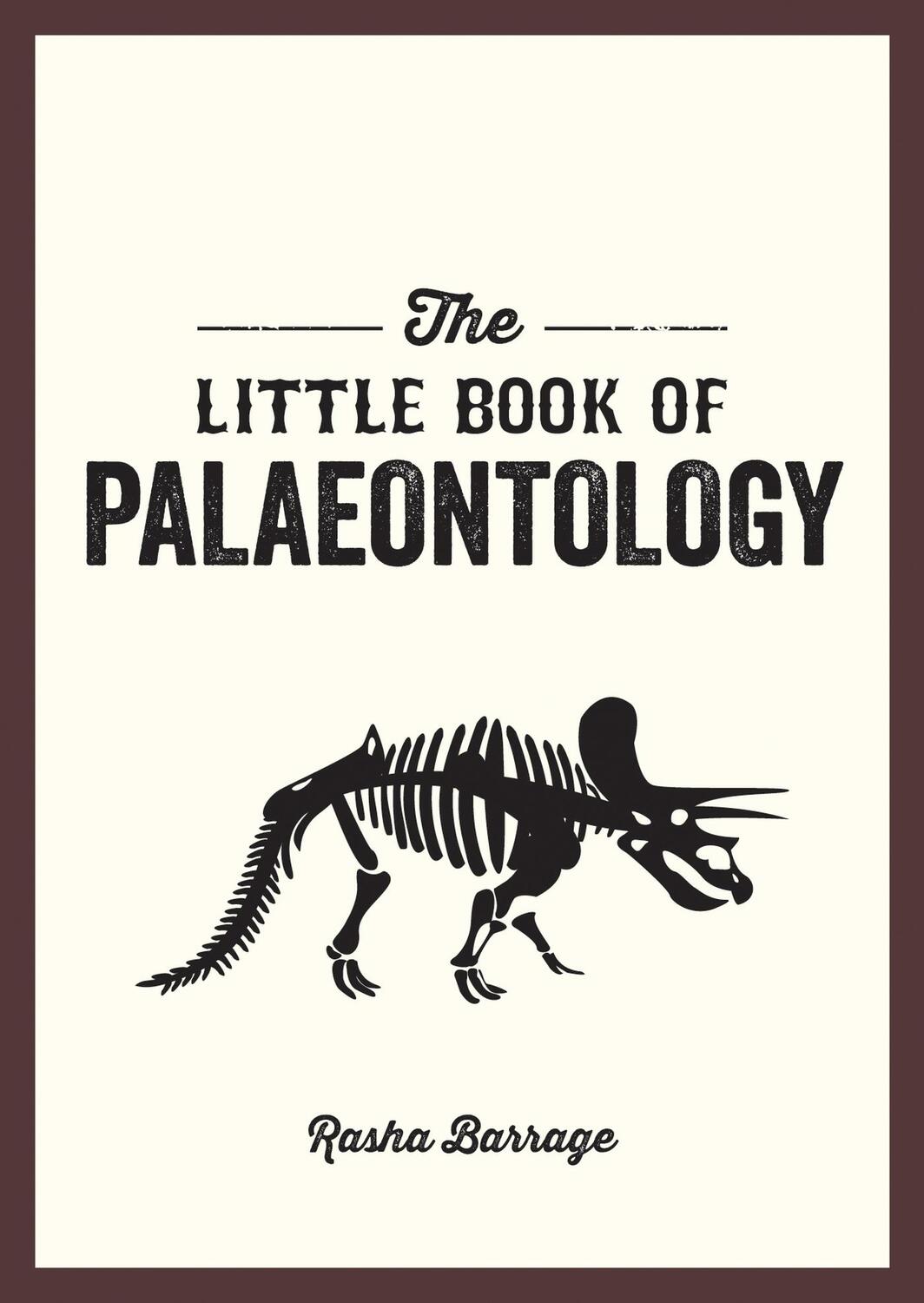 Cover: 9781837990139 | The Little Book of Palaeontology | Esther Grant | Taschenbuch | 2023