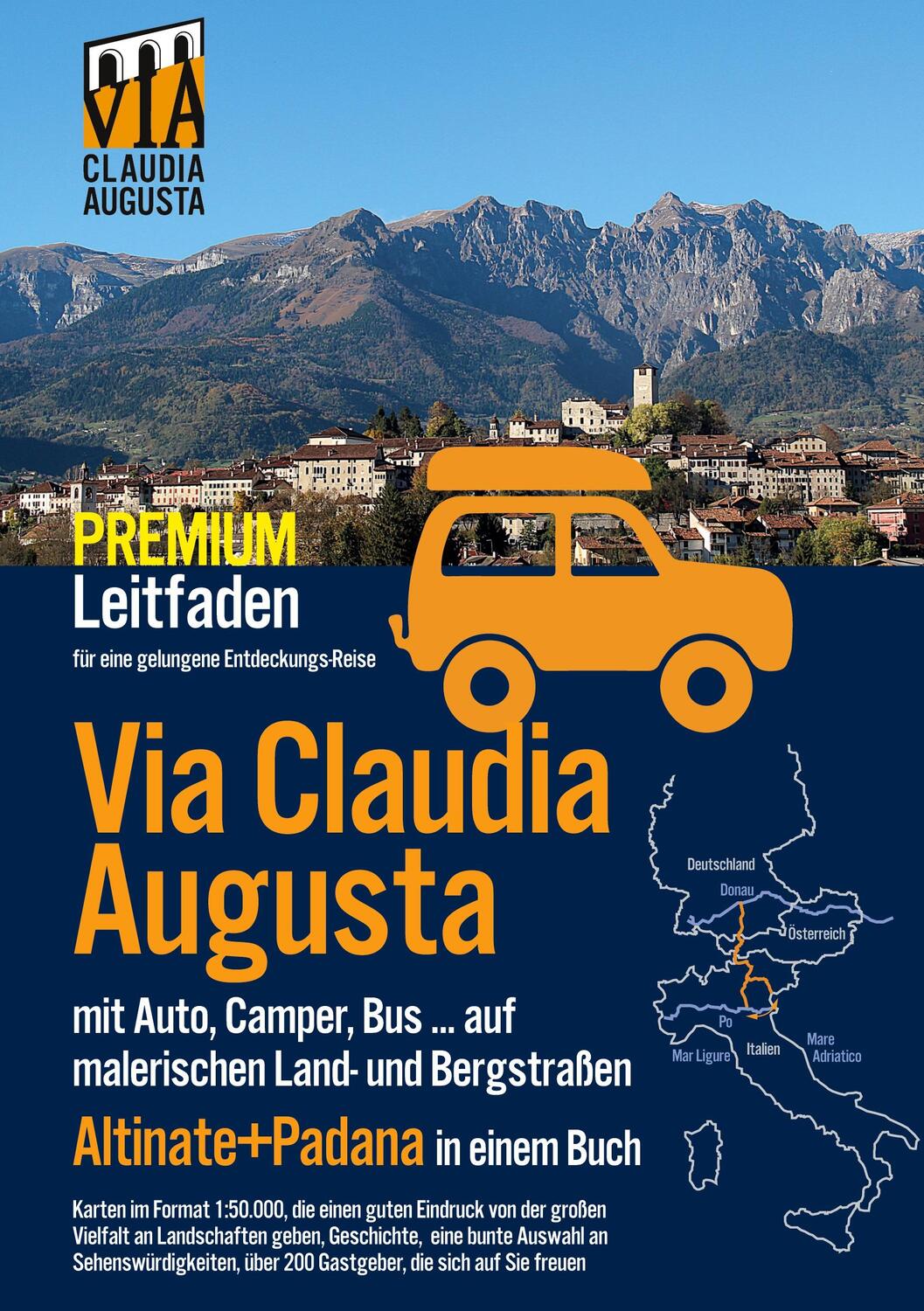 Cover: 9783753405209 | Via Claudia Augusta mit Auto, Camper, Bus, ..."Altinate" + "Padana"...