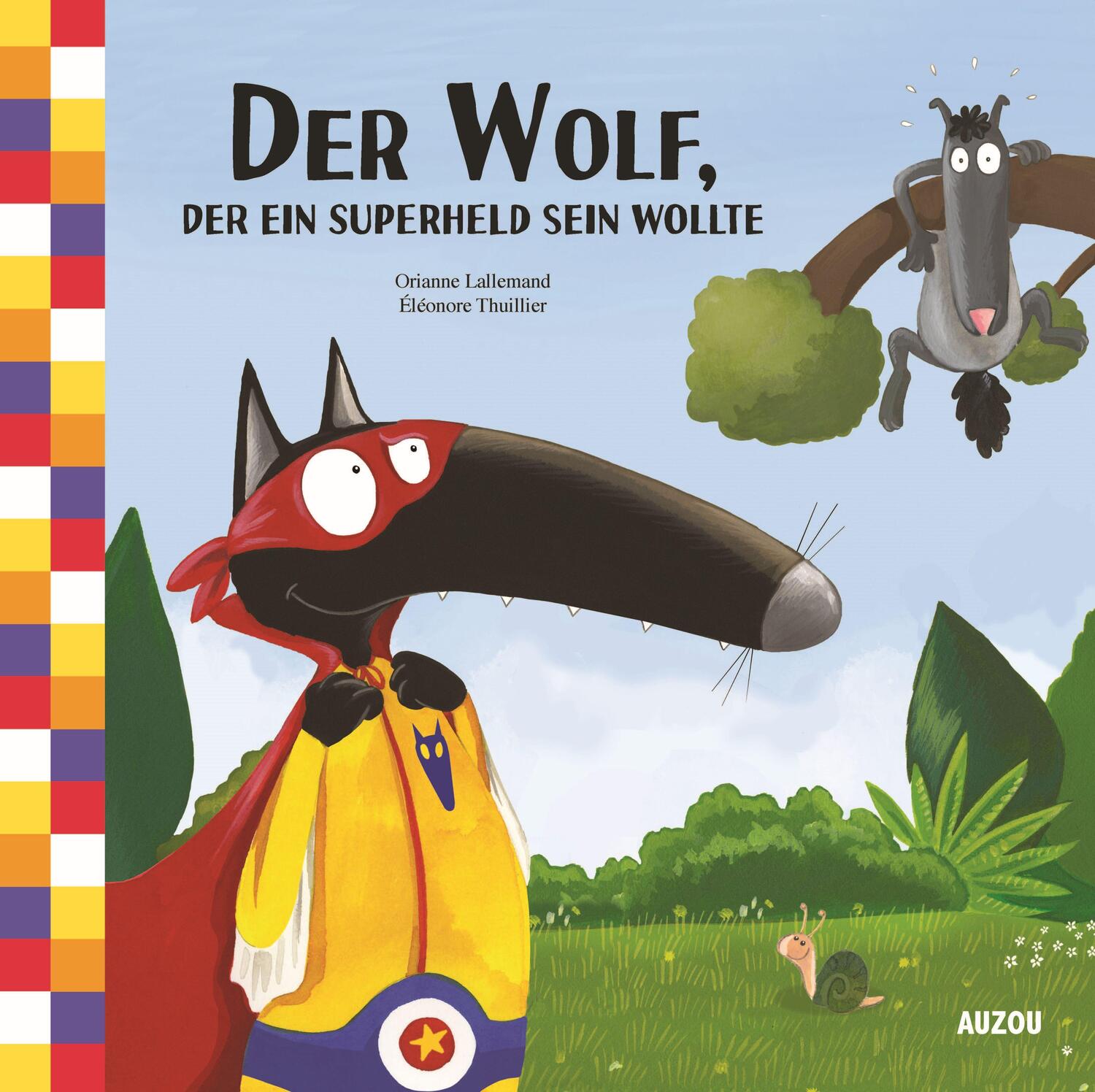 Cover: 9791039502849 | Der Wolf, der ein Superheld sein wollte | Orianne Lallemand (u. a.)