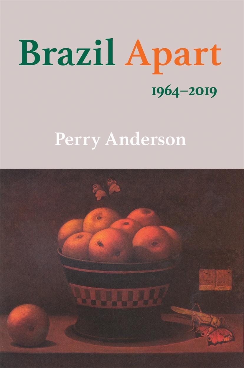 Cover: 9781788737944 | Brazil Apart | 1964-2019 | Perry Anderson | Buch | Englisch | 2019