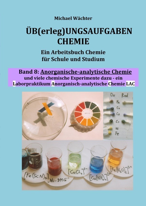 Cover: 9783754951378 | Anorganisch-analytische Chemie (Übungsaufgaben Chemie, Band 8) | Buch