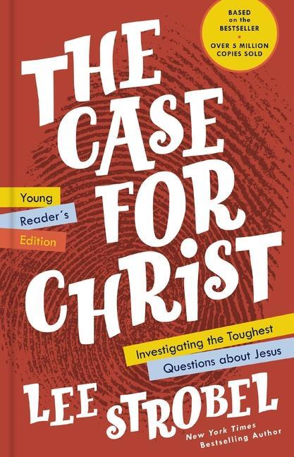 Cover: 9780310770046 | The Case for Christ Young Reader's Edition | Lee Strobel | Buch | 2020