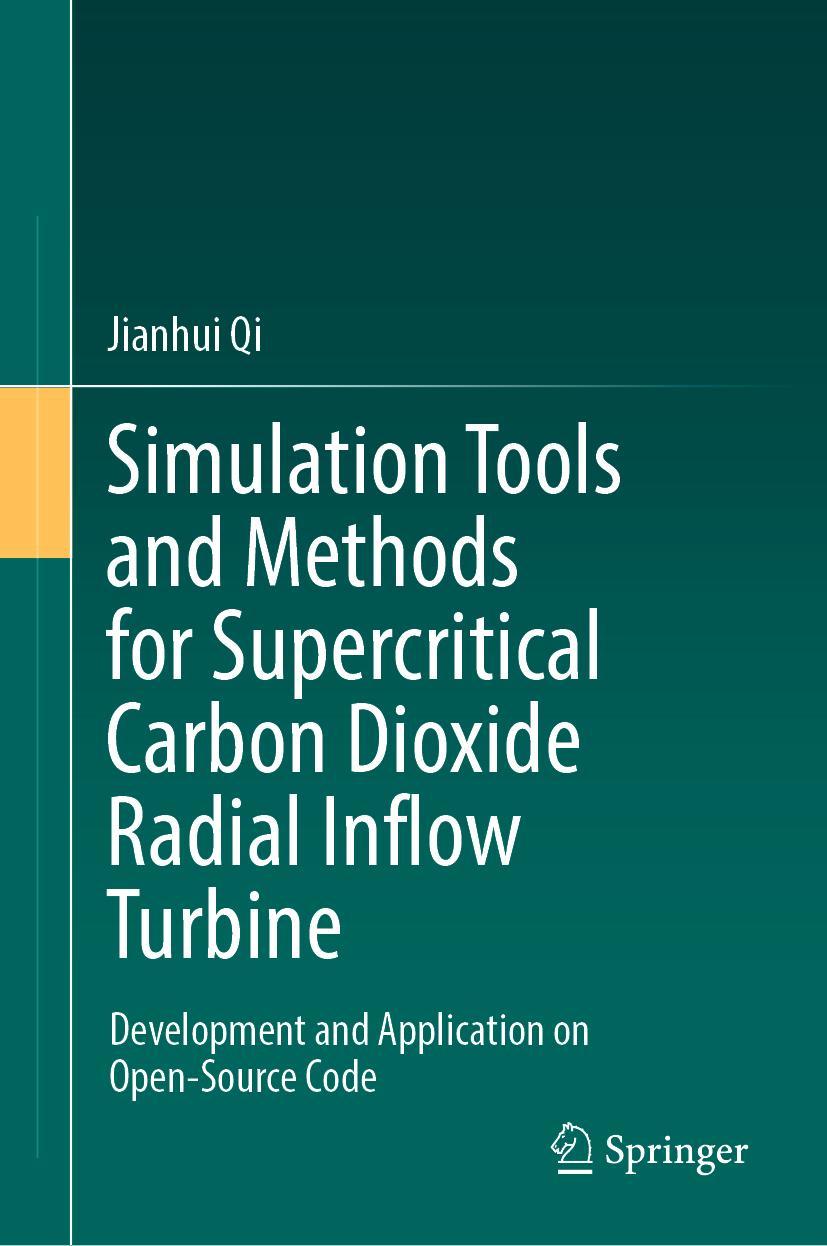 Cover: 9789811928598 | Simulation Tools and Methods for Supercritical Carbon Dioxide...