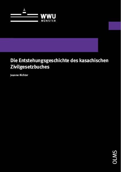 Cover: 9783487164120 | Die Entstehungsgeschichte des kasachischen Zivilgesetzbuches | Richter