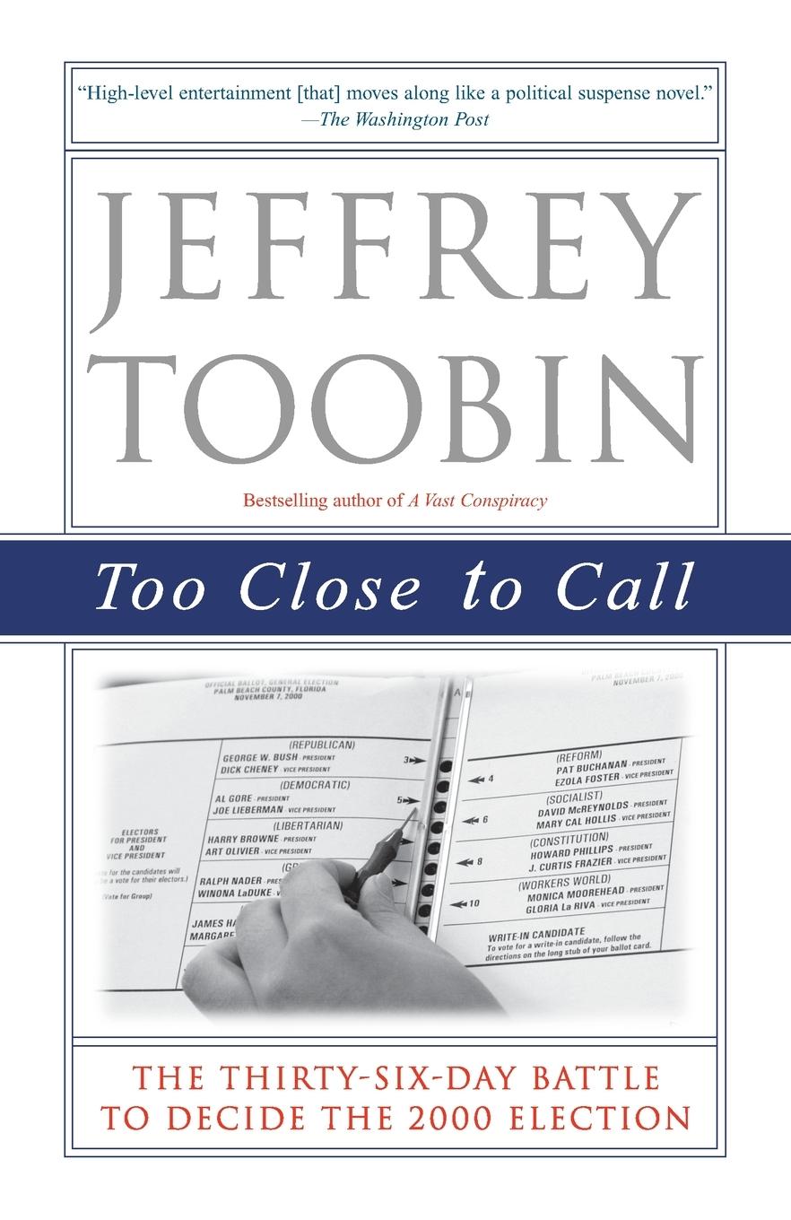 Cover: 9780375761072 | Too Close to Call | Jeffrey Toobin | Taschenbuch | Englisch | 2002