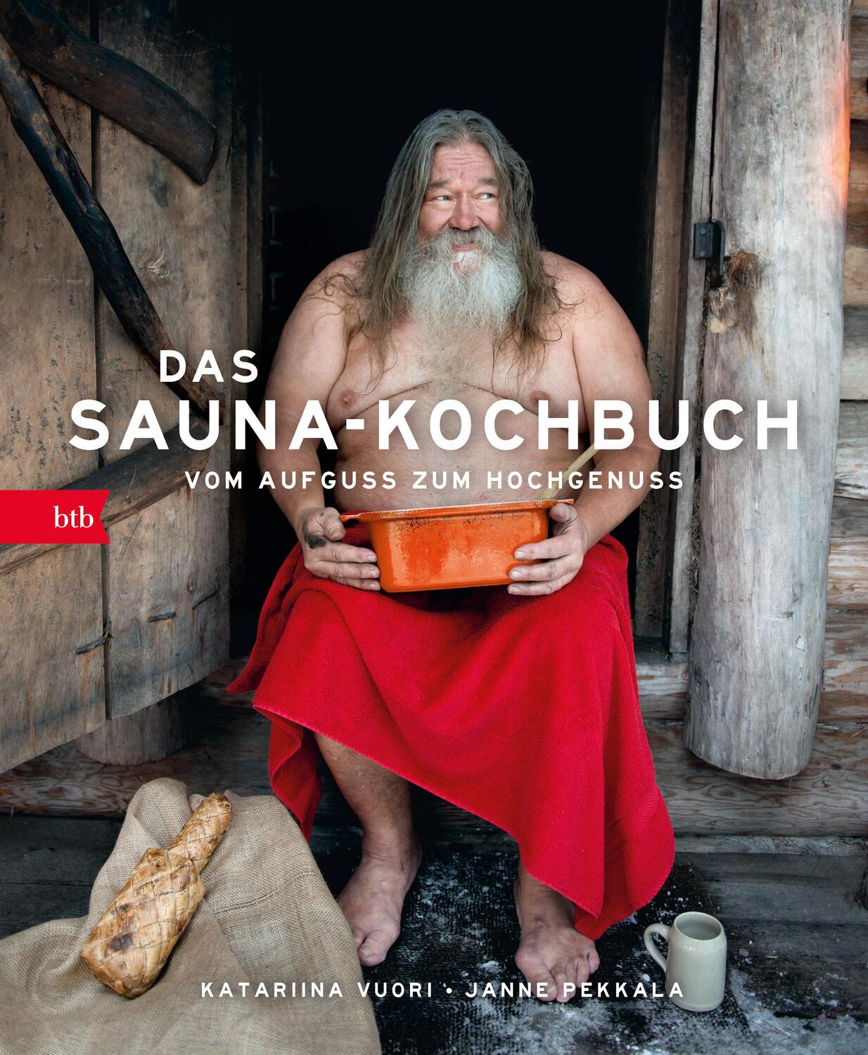 Cover: 9783442757459 | Das Sauna-Kochbuch | Vom Aufguss zum Hochgenuss | Vuori (u. a.) | Buch