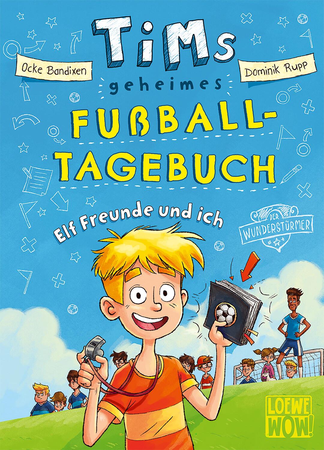 Cover: 9783743209916 | Tims geheimes Fußball-Tagebuch (Band 1) - Elf Freunde und ich! | Buch
