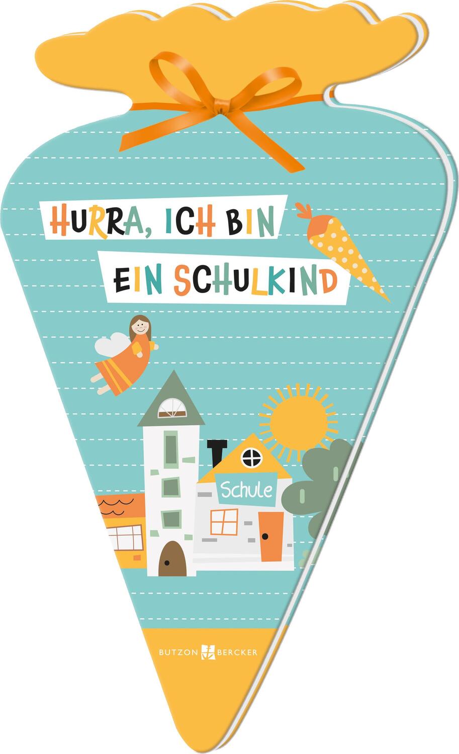 Cover: 9783766636744 | Hurra, ich bin ein Schulkind! | Broschüre | Schulanfang 2024 | 16 S.
