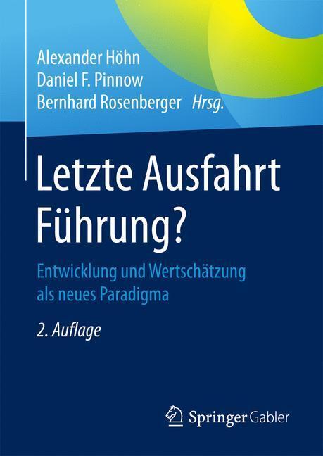 Cover: 9783658148515 | Letzte Ausfahrt Führung? | Alexander Höhn (u. a.) | Buch | Deutsch